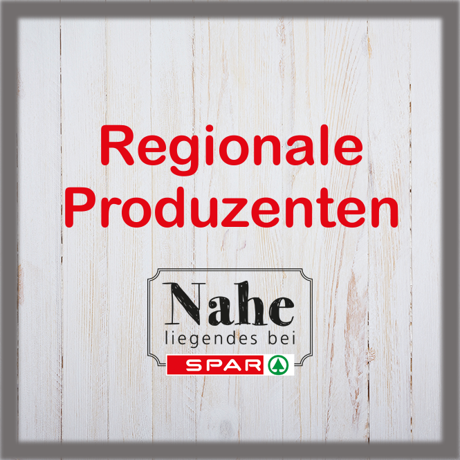 SPAR Oberösterreich regionale Produzenten