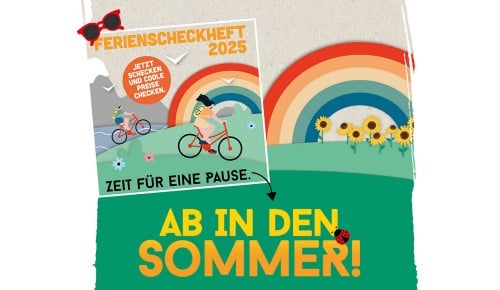 Ferienscheckheft 2025 Das Ferienscheckheft ist da