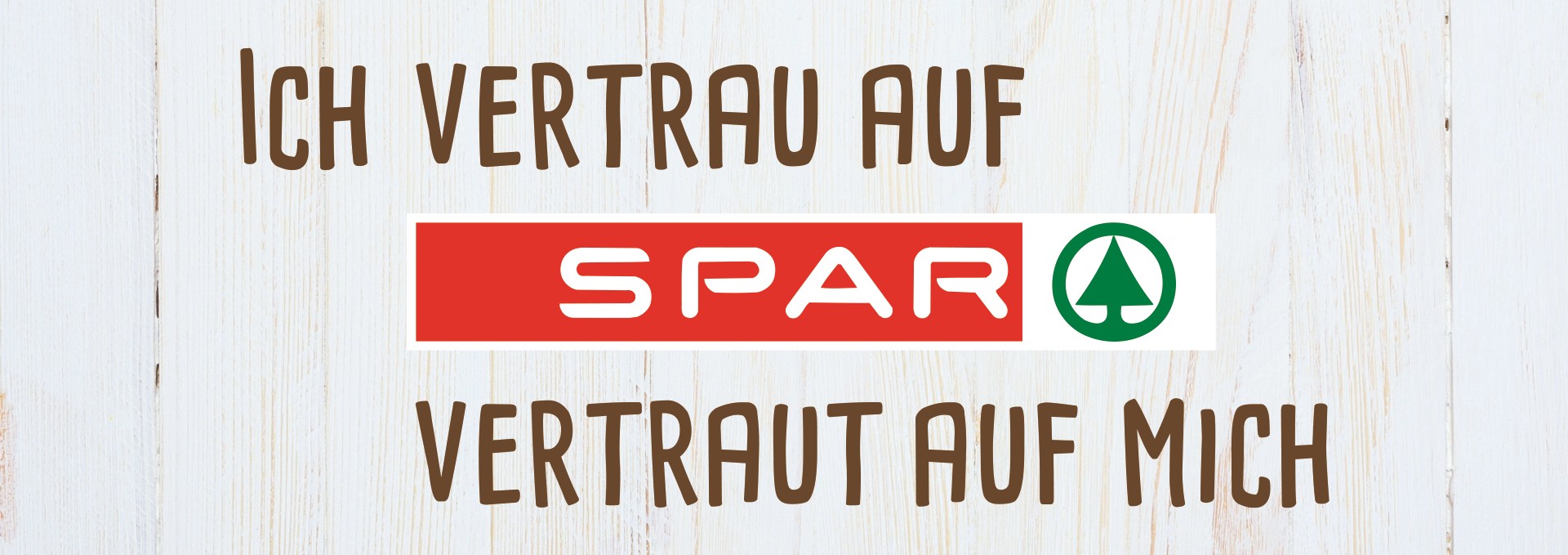 Ich vertrau auf SPAR