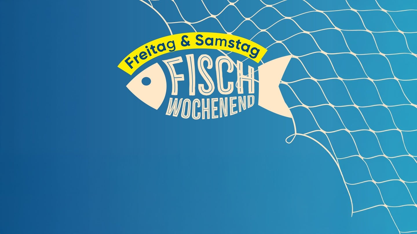 Fisch Aktion Freitag und Samstag