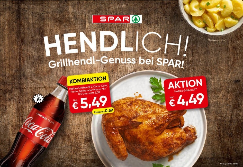 Grillhendl Aktion in ausgewählten Märkten bei SPAR in Kombination mit einem Coca Cola, Sprite, Fanta oder Mezzo Mix um 5,49 Euro.