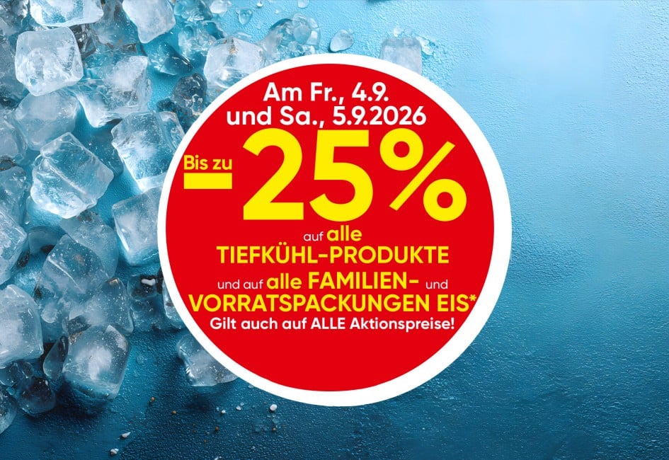 *Prozentaktion gilt auch auf Monatssparer und IMMER BILLIG Artikel. Ausgenommen S-BUDGET-Produkte.