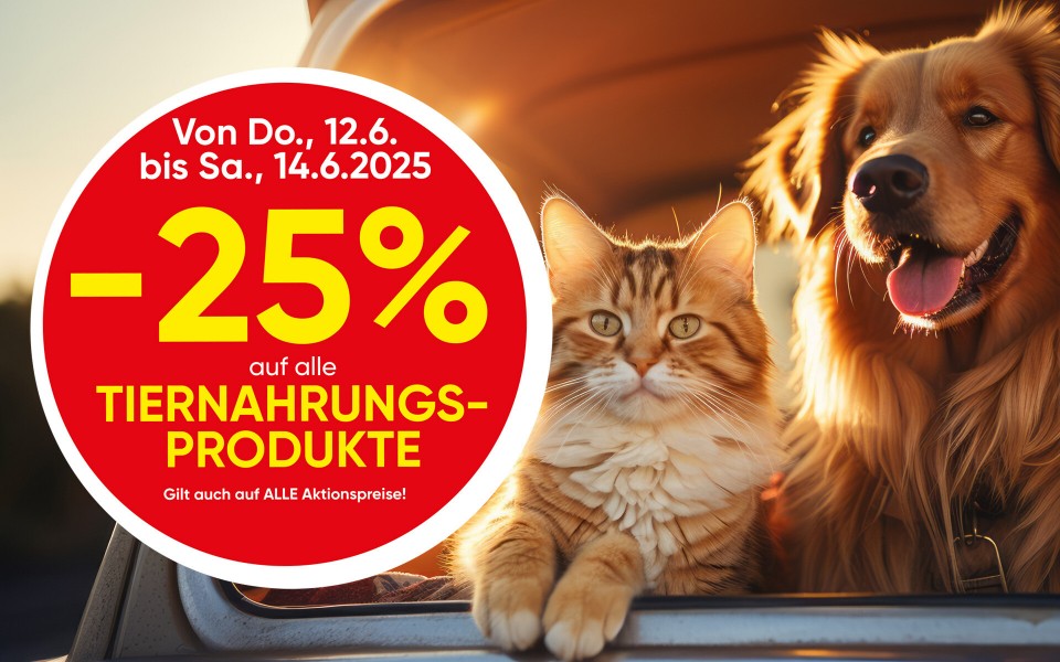 -25% auf alle Tiernahrungsprodukte -25% auf alle Tierahrungsprodukte; von Donnerstag 12.06. bis Samstag 14.06.