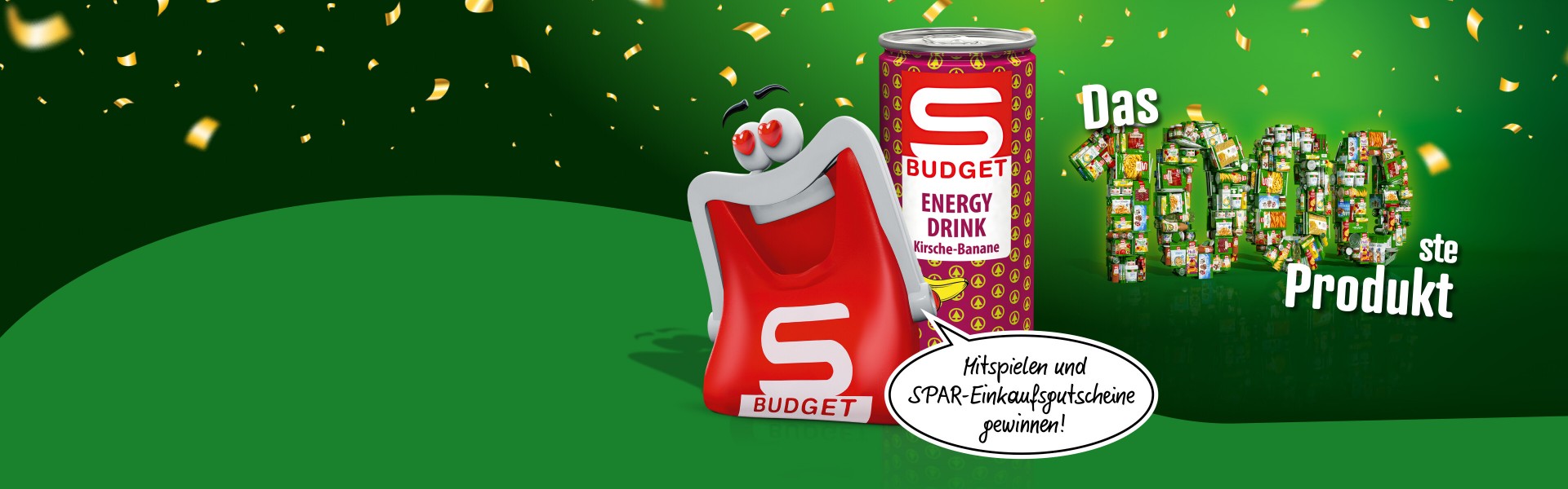 S-BUDGET 1000. Produkt Header Desktop S-BUDGET feiert das 1000. Produkt im Sortiment - der Energy Drink Kirsche Banane