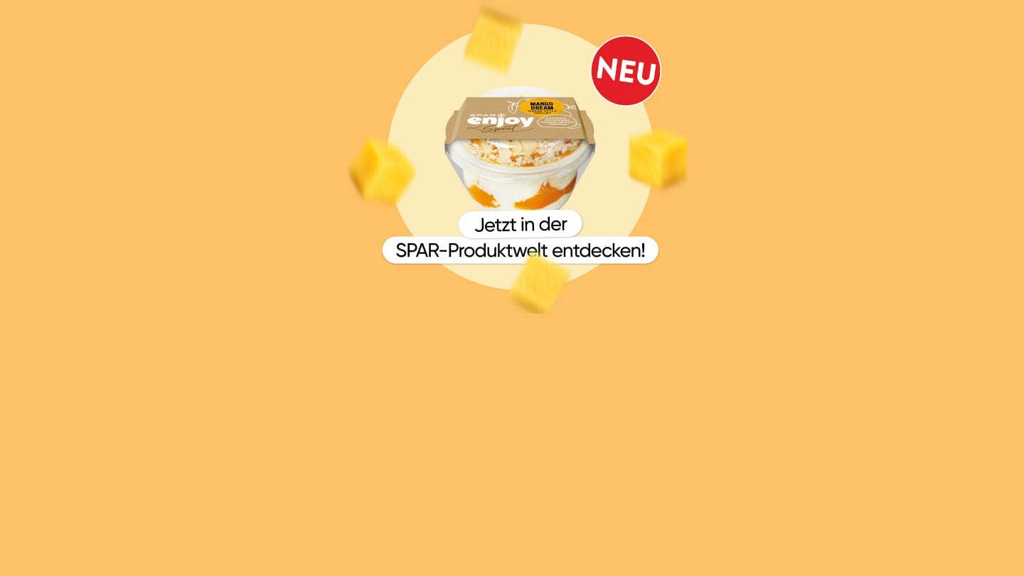 Jetzt in der SPAR-Produktwelt entdecken!